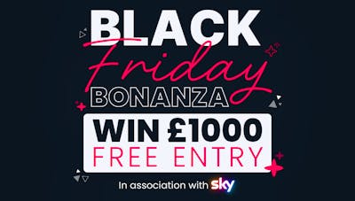 Black Friday Bonanza! Win £1000
